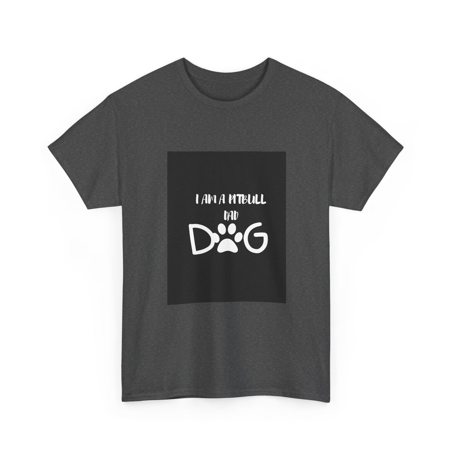 Dog Lover Unisex Heavy Cotton Tee - "I Am a Pitbull Dad and Dog"