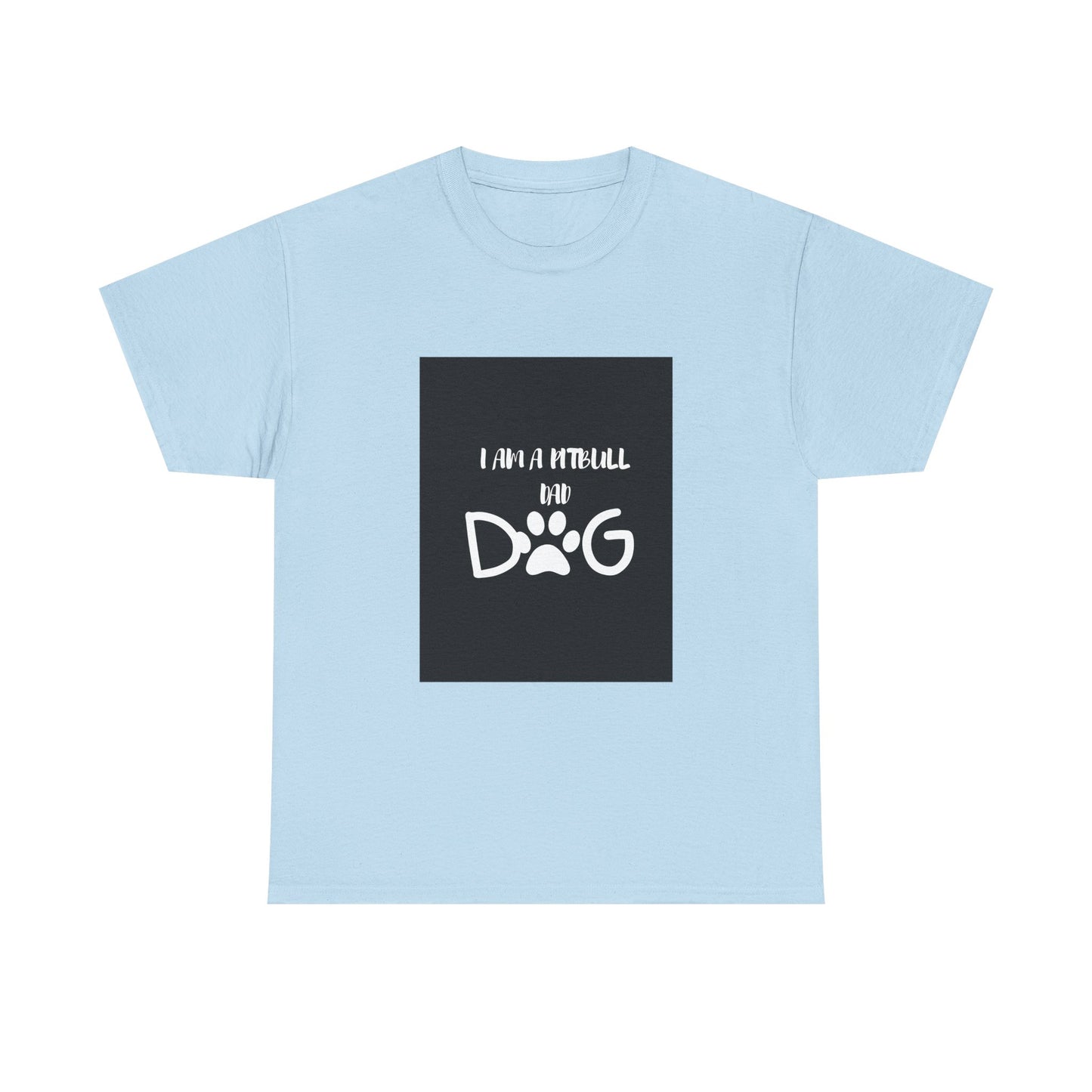 Dog Lover Unisex Heavy Cotton Tee - "I Am a Pitbull Dad and Dog"