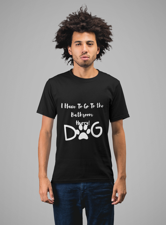 I Have To Go To The Bathroom , Hurry!